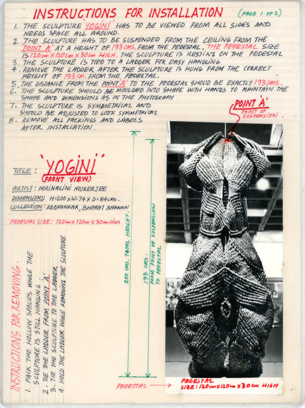 Mrinalini Mukherjee, YOGINI - INSTALLATION INSTRUCTION