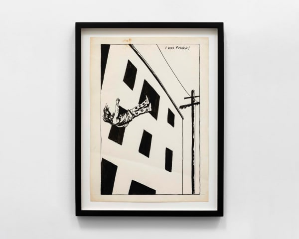 Raymond Pettibon No title (I was pushed!), 1984 Ink on paper