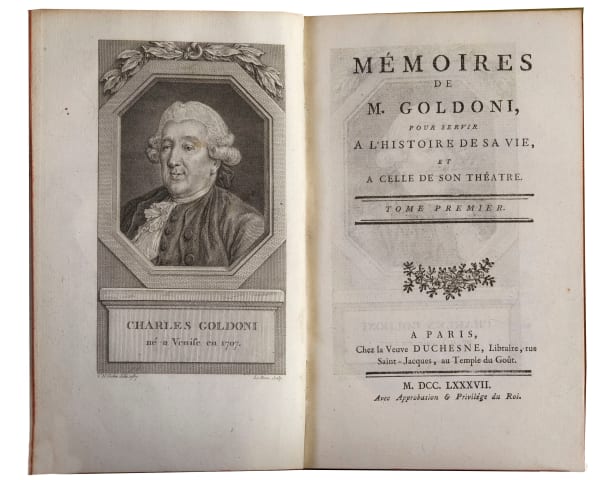 Carlo Goldoni Mémoires de M. Goldoni, pour servir a l’histoire de sa vie et a celle de son théatre dedié au Roi. Paris, Veuve Duchesne au Temple du Gout, 1787