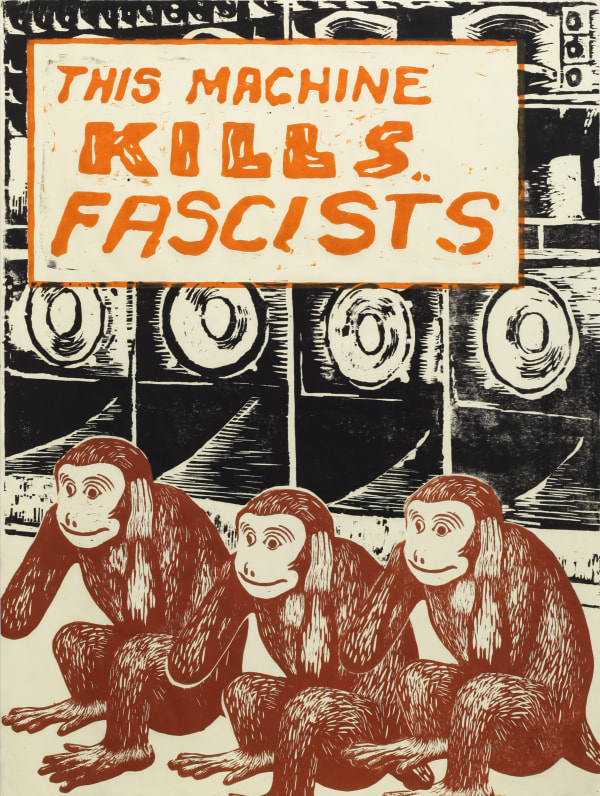 Nobuaki Takekawa This machine kills fascists, 2016 Woodblock print on paper 130 x 97 cm (image size), 130 x 98 cm (paper size) Edition of 3 plus 1 artist's proof