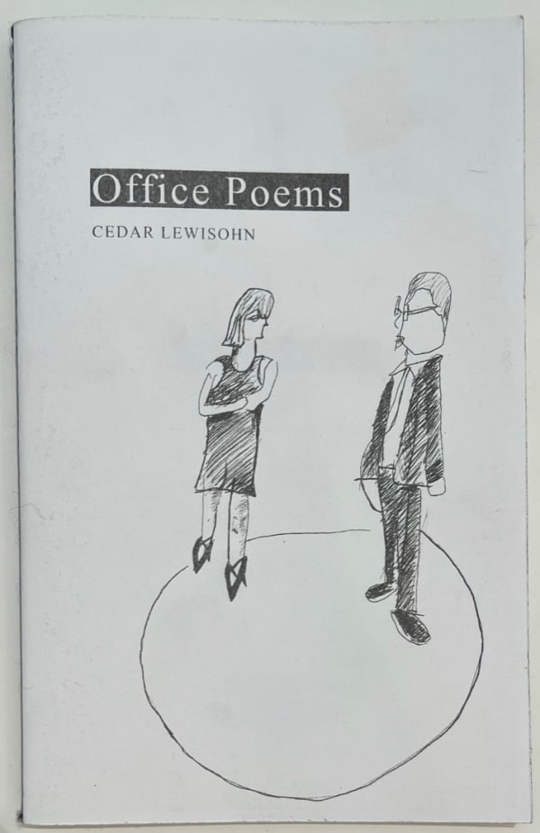 Cedar Lewisohn, Office Poems, 2023