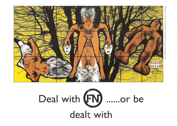 Deal with FN... or be dealt with, 1992/1993 From Gilbert and George ‘Naked Dream’ 1991 29.5 x 42 cm Edition of 17