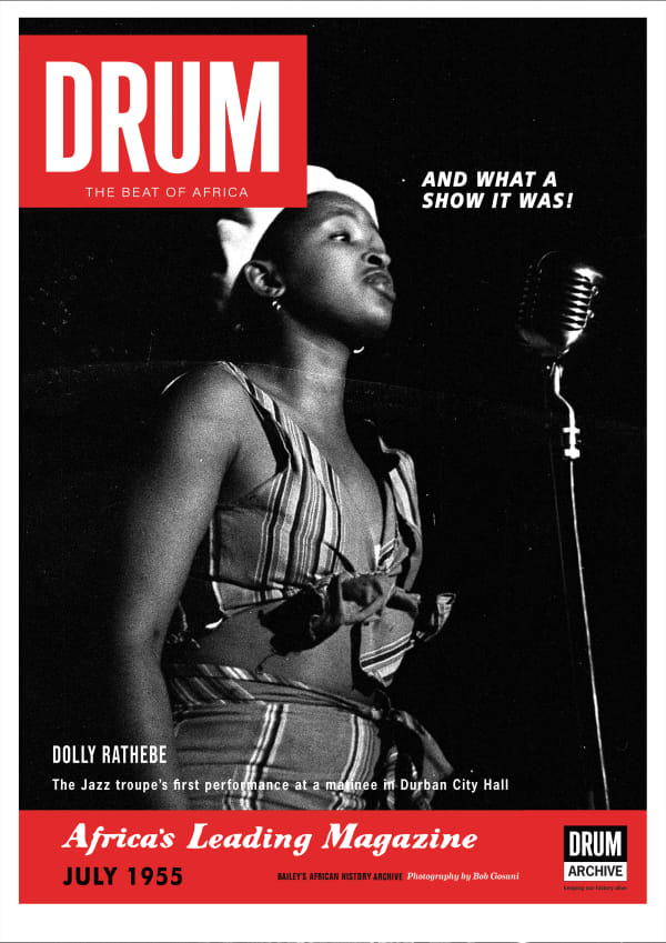 Drum Archive, Drum Poster: Dolly Rathebe - And What a Show it Was!, printed 2025