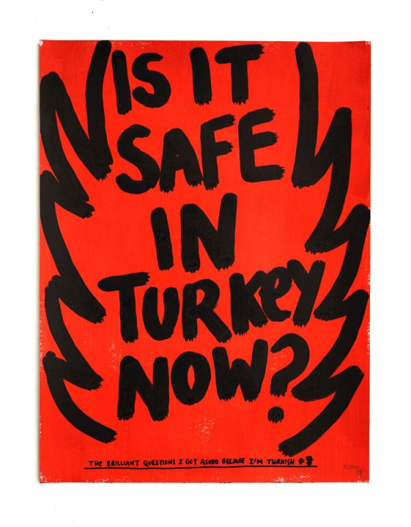ESRA GÜLMEN, The brIllIant questIons I got asked because I'm TurkIsh #8, 2019