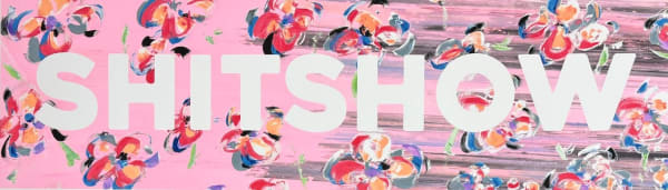 M.E. Ster-Molnar, Shitshow - Bubblegum Fast Forward