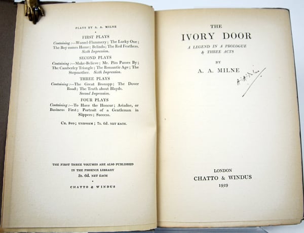 The Ivory Door. A Legend in a Prologue & Three Acts by A. A. Milne. Signed title-page spread
