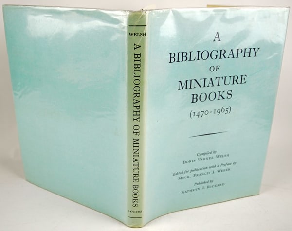 Doris V. Welsh, A Bibliography of Miniature Books (1470-1965), 1989
