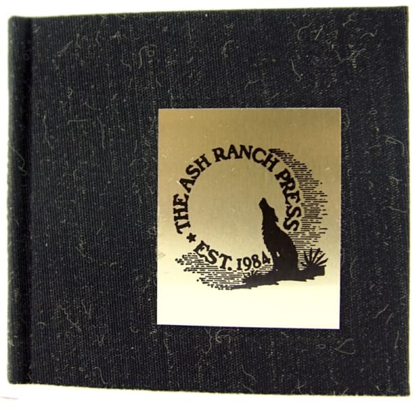 Bibliography of the Ash Ranch Press, est. 1984. Front cover