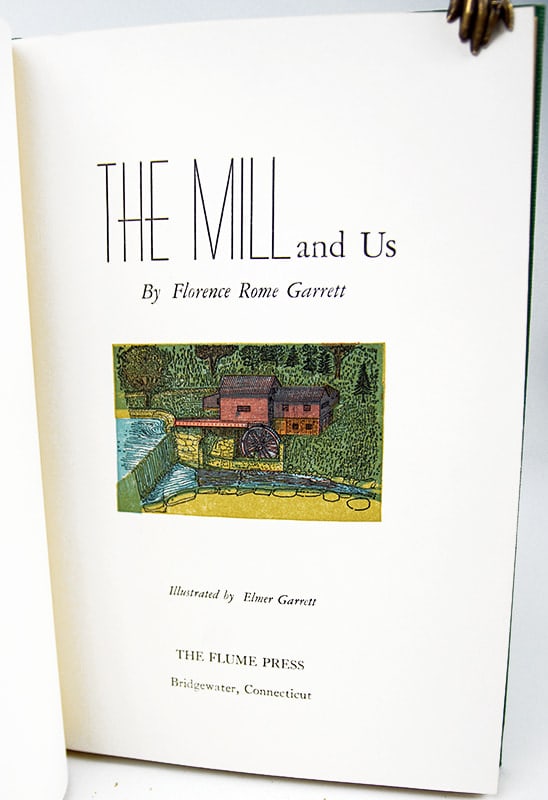 The Mill and Us by Florence Rome Garrett. Title page