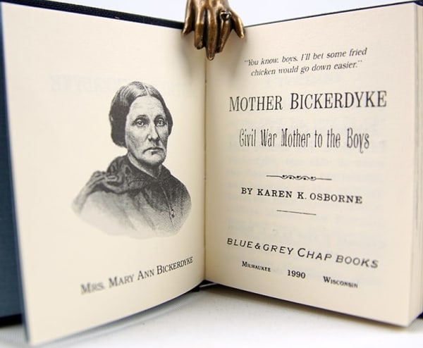 Mother Bickerdyke: Civil War Mother to the Boys by Karen K. Osborne. Title page.
