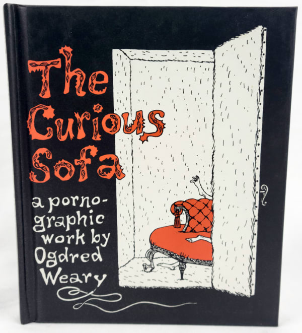 The Curious Sofa: A Pornographic Work by Ogdred Weary. Front cover