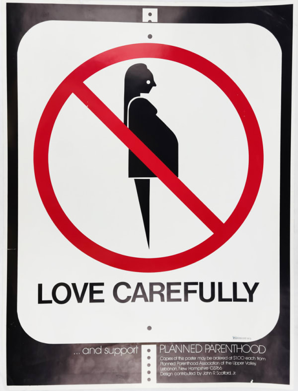 Love Carefully...and Support Planned Parenthood poster