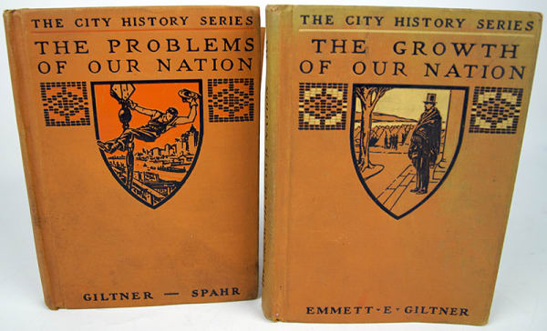 The Growth of Our Nation. Together with: The Problems of Our Nation by Emmett Glitner and Margaret Spaher. Front cover and dust jacket with shield shaped illustrations.