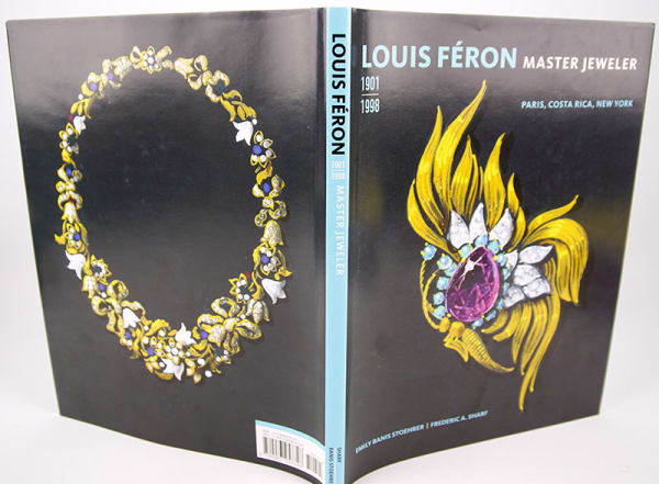 Louis Féron: Master Jeweler, 1901-1998. Front and back covers in dust jacket.