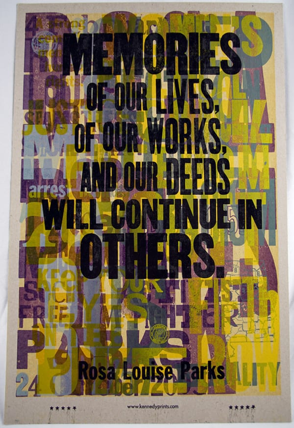 Memories of our lives, of our works, and our deeds will continue in others. Print