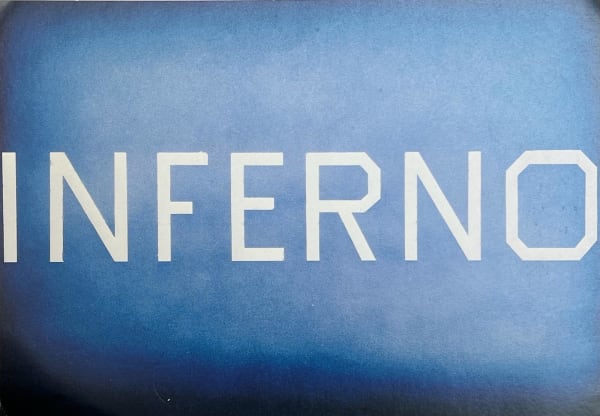 Edward Ruscha, Inferno, 1990