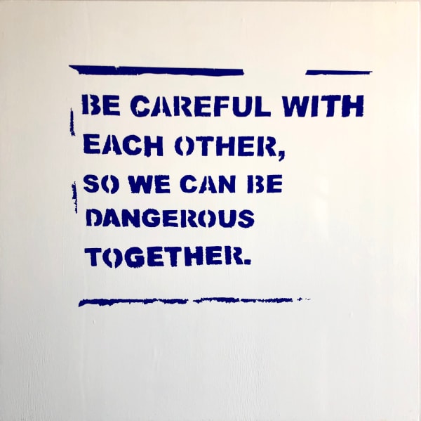 Ethel Shipton Be Careful, 2019 Vinyl on wood 43 x 43 in 109.2 x 109.2 cm