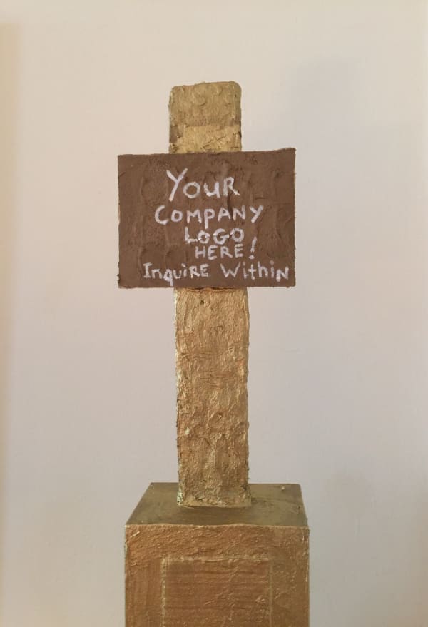 Alejandro Diaz Your Company Logo Here, 2019 Acrylic, 24K gold pigment, fiber paste on board 30 x 6 x 8.5" 76.2 x 15.24 x 21.59 cm