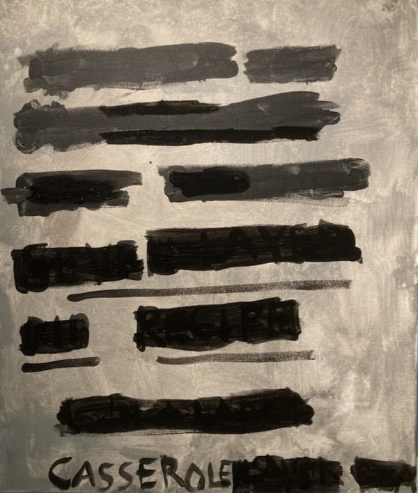 Alejandro Diaz Redacted Seven Layer Dip Recipe, 2021 Acrylic paint on canvas 20 x 24 in 50.8 x 60.96 cm
