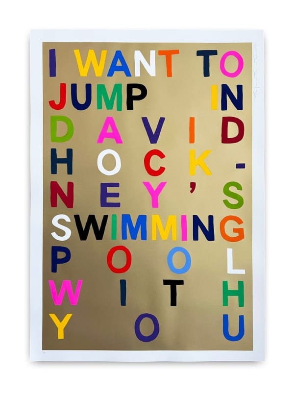 Benjamin Thomas Taylor, I Want To Jump In David Hockney's Swimming Pool With You (56 of 75 edition), 2024