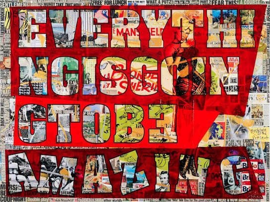 Peter Tunney, Everything is Going to be Amazing (framed), 2015