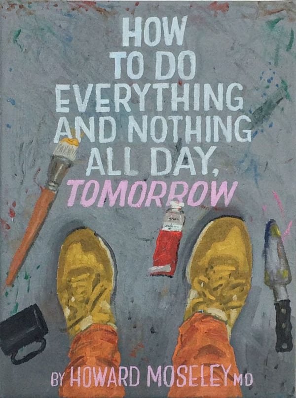 Paul Gagner, How to Do Everything, 2017