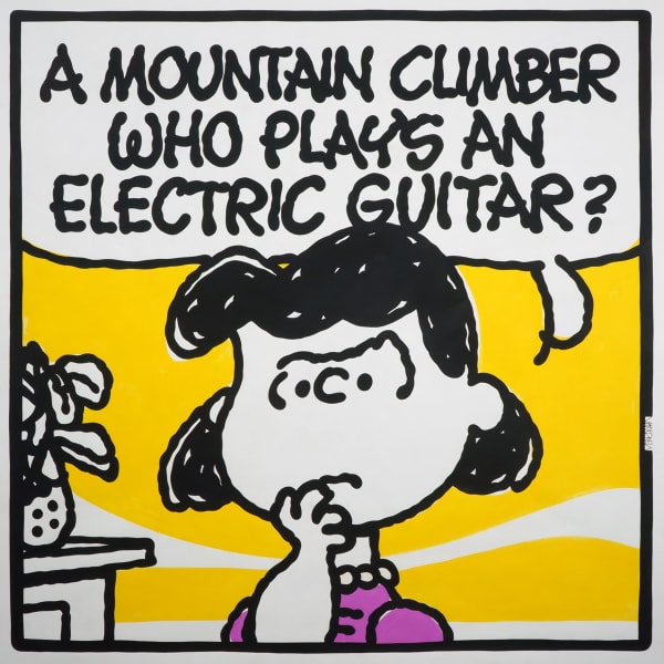 painting of Lucy from Charlie Brown with the words "a mountain climber who plays an electric guitar?"
