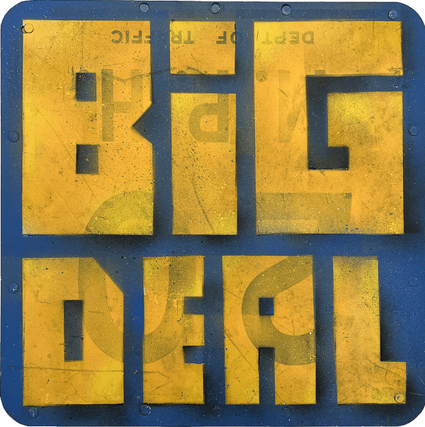 Skewville Big Deal, 2011 spray paint on street signed with wooden cradle 18 x 18 in 45.7 x 45.7 cm