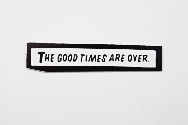 Gardar Eide Einarsson, The Good Times Are Over., 2012