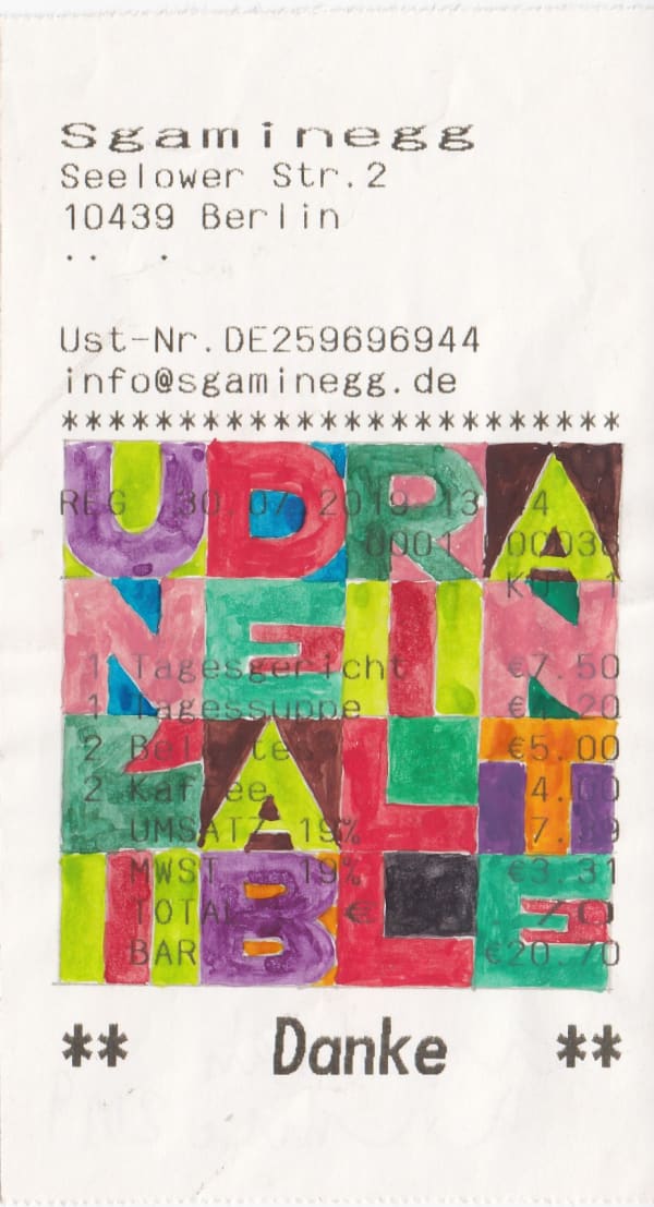 Grid in purples, greens, reds, and oranges reading "U D R A N E I N L A L T I B L E" on a receipt