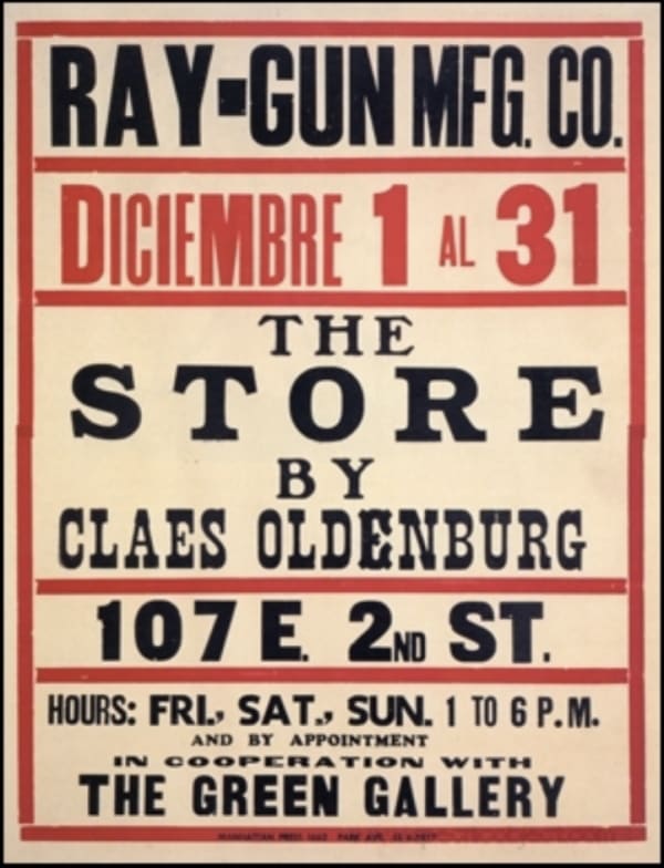 Poster in red and black text advertising The Store by Claes Oldenburg at 107 E 2nd St