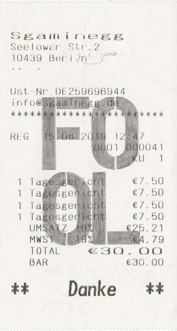 "F O O L" stenciled over receipt