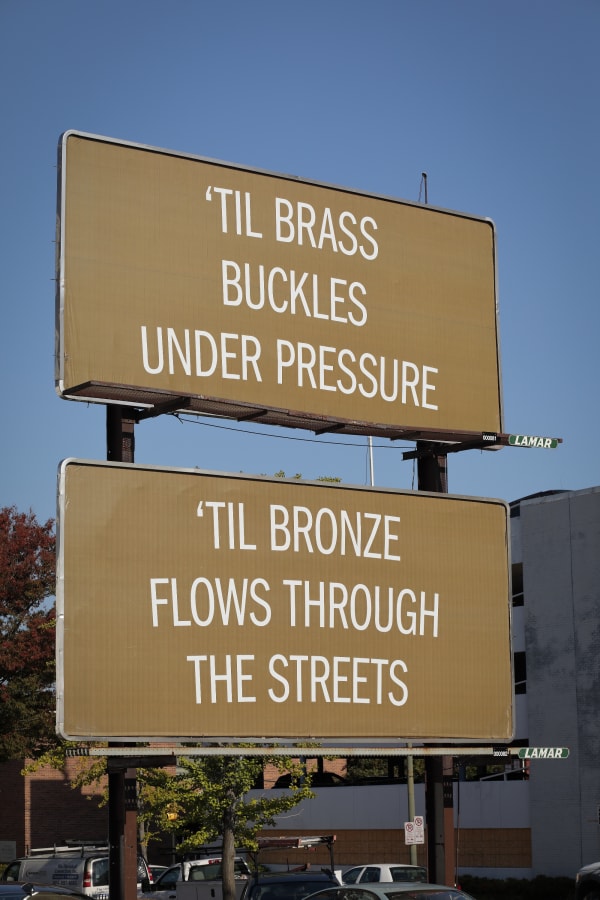 'TIL BRONZE FLOWS THROUGH THE STREETS, 2020