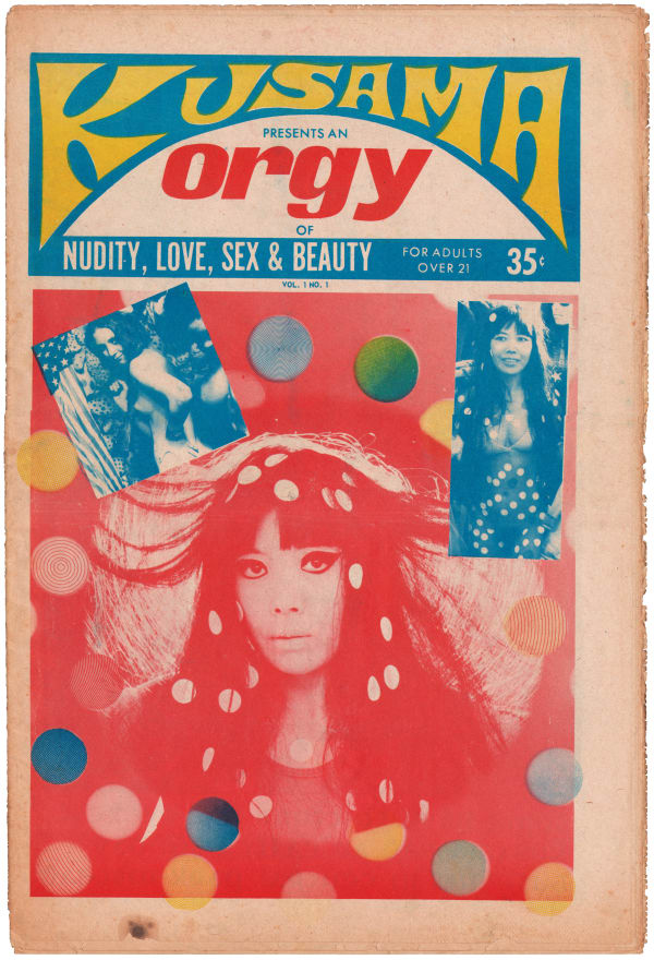 YAYOI KUSAMA, Kusama Presents An Orgy : Nudity, Love, Sex & Beauty For Adults Over 21, Vol. 1, No 1. , 1969
