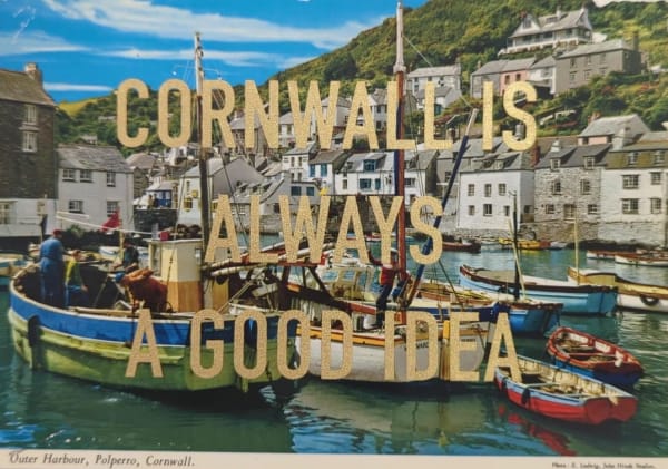 Dave Buonaguidi, Cornwall Is Always A Good Idea Postcard