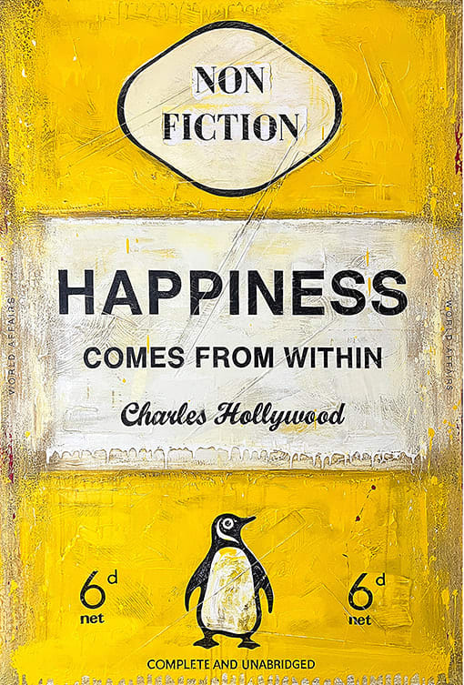 Charles Hollywood, Happiness Comes From Within