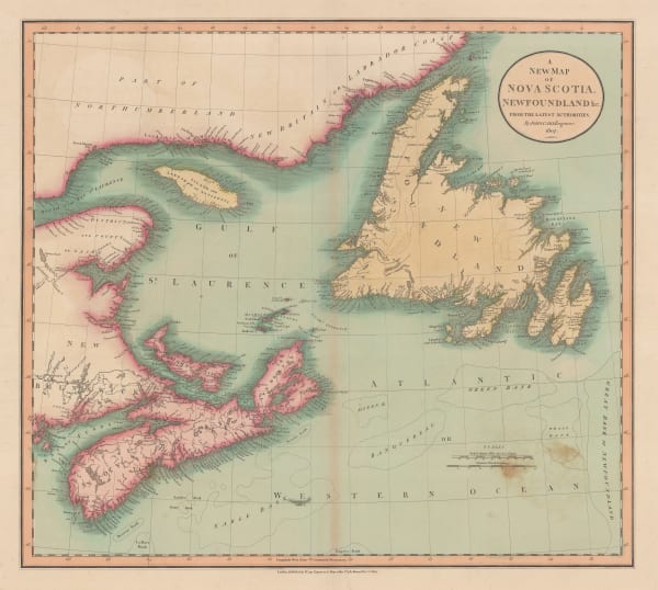 John Cary, A New Map of Nova Scotia, Newfoundland &c., 1807