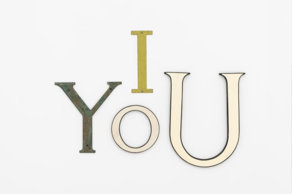 Jack Pierson I YOU, 2020 singed on verso U enamel and metal 59.7 x 71.8 x 1.9 cm