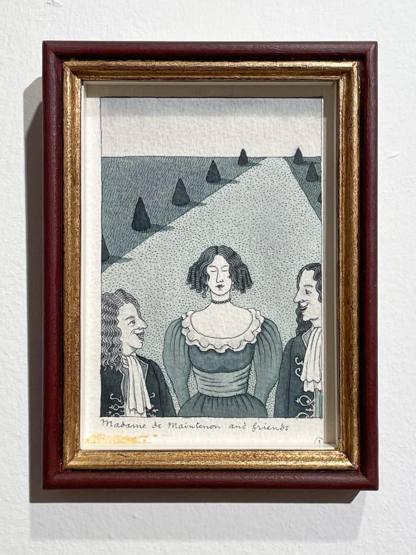 Pierre Le-Tan, Madame de Maintenon and friends, 1980s - 1990s