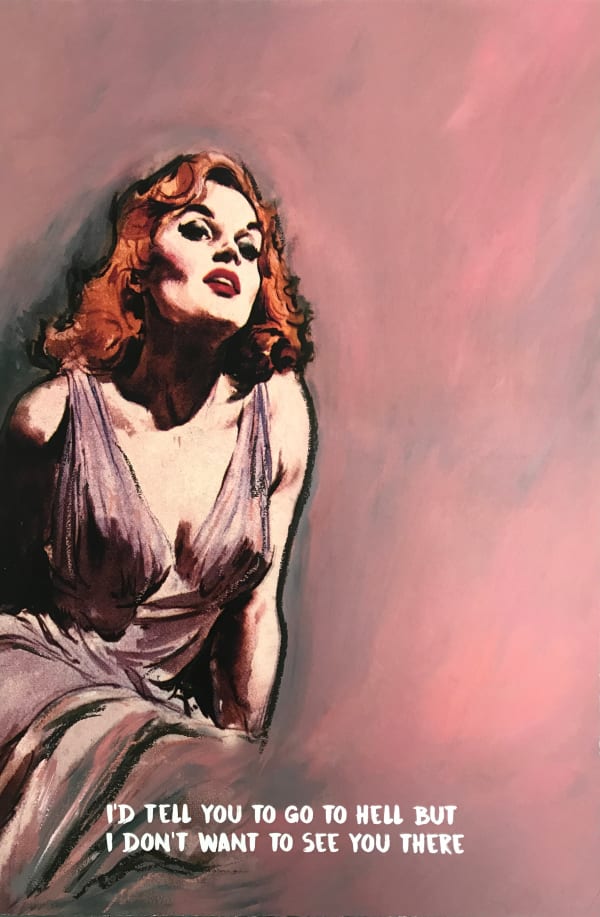 artist mr controversial pink hand finished giclee print I'd tell you to go to hell but I don't want to see you there