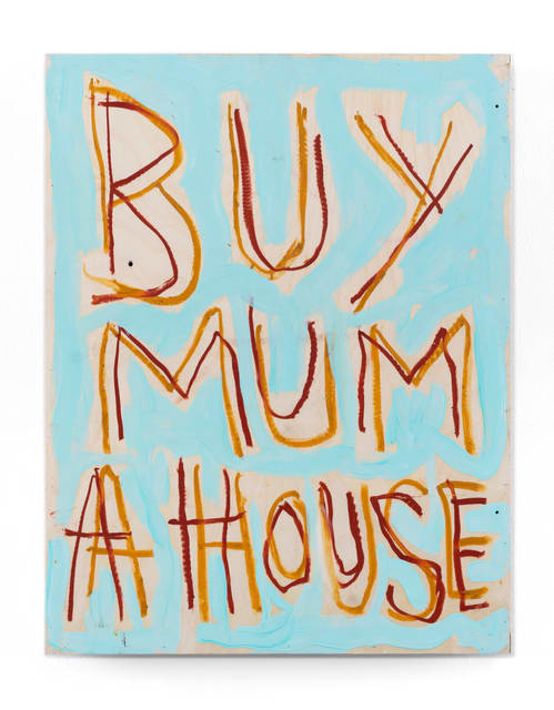 Thomas Langley Buy Mum a House, 2018 Oil on MDF 50 x 40 cm