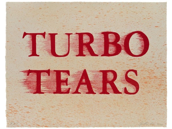 Ed Ruscha, Turbo Tears, 2020