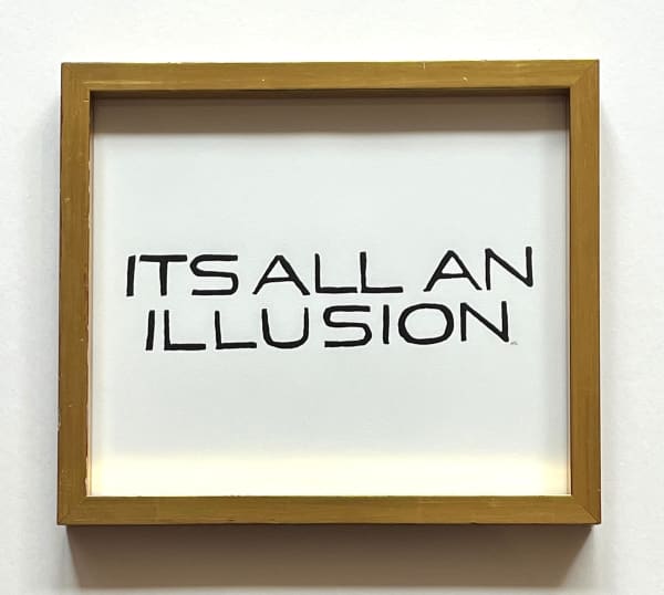 It's All An Illusion