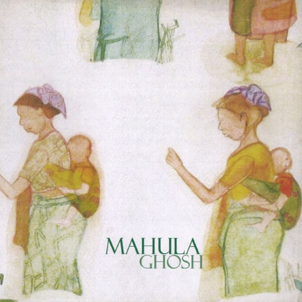 Exhibition catalogue of Mahula Ghosh's solo exhibition at Anant Art Gallery