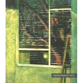 Exhibition catalogue of Indrapramit Roy's solo exhibition at Anant Art Gallery