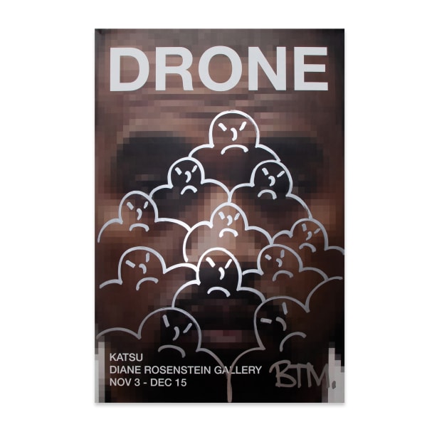 KATSU: Exhibition Poster for "DRONE" (2018)