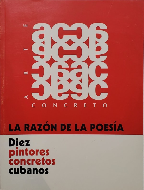 Diez Pintores Concretos. La Razon de la Poesia, CUB-018