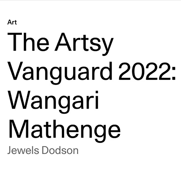 The Artsy Vanguard 2022: Wangari Mathenge