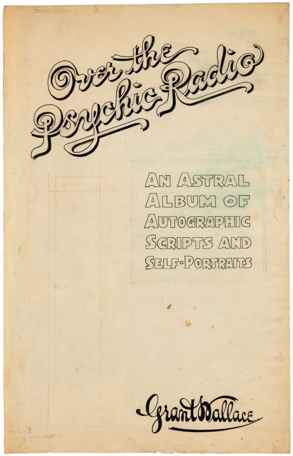Over the Psychic Radio, ca. 1919 - 1925 Ink and graphite on paper 17 1/2 x 11 in. (44.5 x 27.9 cm.) (GWa 1)