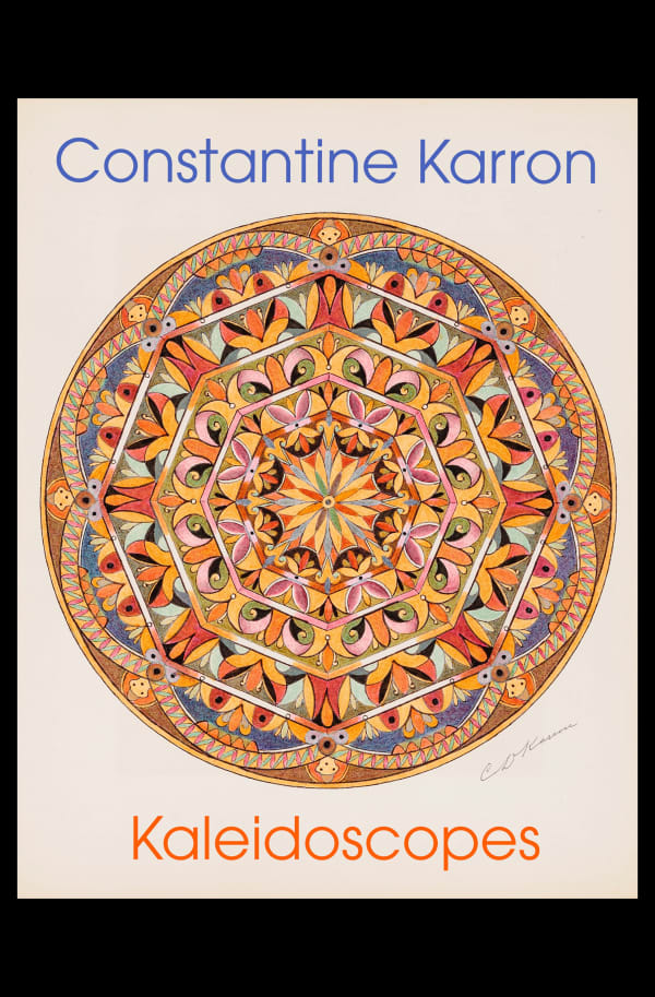 Constantine Karron: Kaleidoscopes Online Exclusive